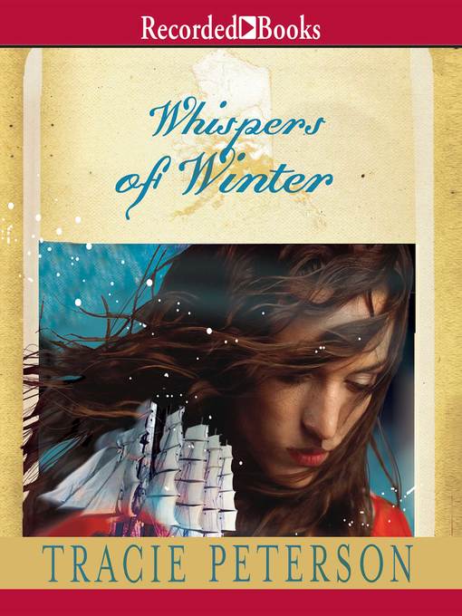 Title details for Whispers of Winter by Tracie Peterson - Available